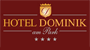 Hotel Dominik